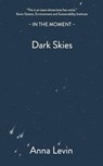 Dark Skies - Anna Levin - 9781916812222