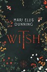 Witsh - Mari Ellis Dunning - 9781916821361