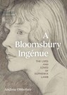 A Bloomsbury Ingenue - Andrea Obholzer - 9781916846715