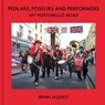 Pedlars, Poseurs and Performers - Brian Jaquest - 9781916846937