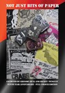 Not Just Bits Of Paper - Gregory Bull ; Mickey Penguin - 9781916864641