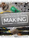 Book of Making 2025 - The Makers of Hackspace Magazine - 9781916868366