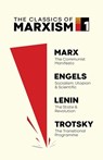 The Classics of Marxism - Karl Marx ; Vladimir Ilyich Lenin ; Leon Trotsky - 9781916936164