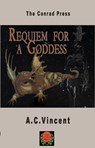 Requiem for a Goddess - Andrew Vincent - 9781916966192