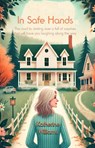 In Safe Hands - Katherine Williams - 9781916966819