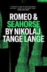 Romeo & Seahorse - Nikolaj Tange Lange - 9781917008044