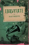 Earlyfate - Nat Reeve - 9781917008068