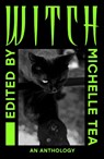WITCH - Michelle Tea - 9781917008136