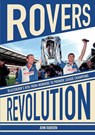 Rovers Revolution - John Duerden - 9781917064514