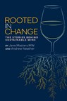 Rooted in Change - Jane Masters ; Andrew Neather - 9781917084703