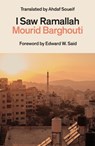 I Saw Ramallah - Mourid Barghouti - 9781917092043