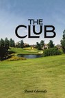 THE CLUB - David Edwards - 9781917116879