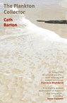 The Plankton Collector - Cath Barton - 9781917140041