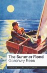 The Summer Flood - Goronwy Rees - 9781917140515