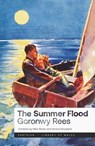 The Summer Flood - Goronwy Rees - 9781917140515