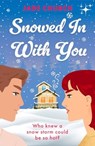 Snowed In With You - Jade Church - 9781917163804