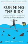 Running the Risk - David Burrett Reid - 9781917163941