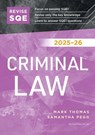 Revise SQE Criminal Law 2025/26 - Mark Thomas ; Samantha Pegg - 9781917183352