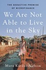 We Are Not Able to Live in the Sky - Mara Kardas-Nelson - 9781917189101