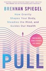Pull - Brennan Spiegel - 9781917189507