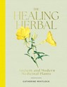 The Healing Herbal - Catherine Whitlock - 9781917226035