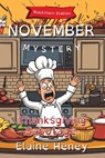 Thanksgiving Sabotage | Blackthorn Stables November Mystery - Dyslexia Friendly - Elaine Heney - 9781917234344