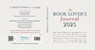 The Book Lover's Journal 2025 - Freya North - 9781917255158