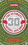The Ultimate Four Four Two Football Quiz Book - James Andrew - 9781917259408