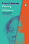 Cautery - Lucia Lijtmaer - 9781917260060