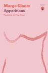 Apparitions - Margo Glantz - 9781917260183