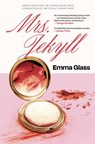 Mrs Jekyll - Emma Glass - 9781917283106
