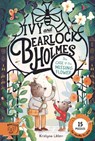 Ivy and Bearlock Holmes: The Case of the Missing Flower - Kristyna Litten - 9781917366694