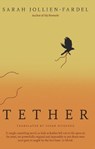 Tether - Sarah (Author) Jollien-Fardel - 9781917378307