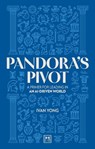 The Pandora's Pivot - Ivan Yong - 9781917391504