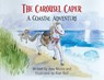 The Carousel Caper: A Coastal Adventure - Amy Moore - 9781917399524
