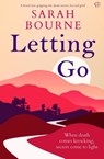 Letting Go - Sarah Bourne - 9781917449892