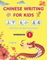 Chinese Writing for Kids - Ling Ling ; Xinrong Huo - 9781917457019