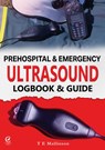 Prehospital & Emergency Ultrasound - Tom E Mallinson - 9781917521062