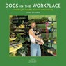 Dogs in the Workplace - Jackie Richards - 9781917625050