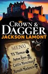 Crown & Dagger - Jackson Lamont - 9781917673020