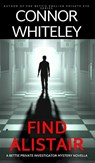 Find Alistair - Connor Whiteley - 9781917722933