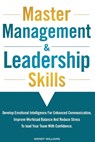 Master Management & Leadership Skills - Wendy Williams - 9781917756006