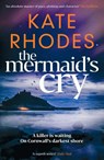 The Mermaid's Cry - Kate Rhodes - 9781917764322