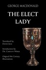 The Elect Lady (Translated) - George Macdonald - 9781917830072