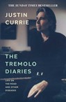 The Tremolo Diaries - Justin Currie - 9781917923040