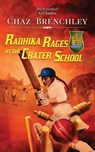 Radhika Rages at the Crater School - Chaz Brenchley - 9781917950015