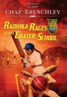Radhika Rages at the Crater School - Chaz Brenchley - 9781917950022