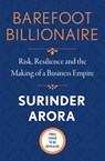 Barefoot Billionaire - Surinder Arora - 9781918661354