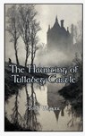 The Haunting of Tullabeg Castle - Tony Walker - 9781919427805