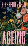 Ageing - Elke Heidenreich - 9781919503370